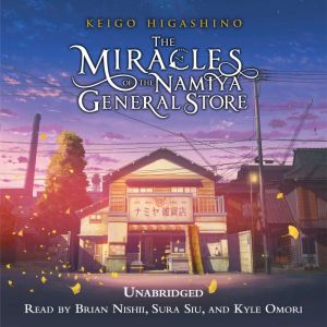 The Miracles of the Namiya General St..., Keigo Higashino