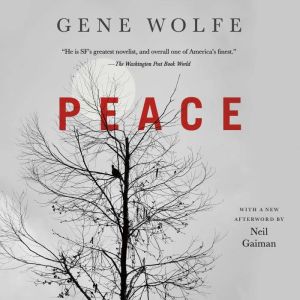 Peace, Gene Wolfe