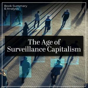 The Age of Surveillance Capitalism B..., Iris Hale