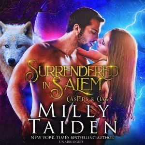 Surrendered in Salem, Milly Taiden