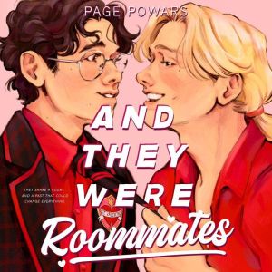And They Were Roommates, Page Powars