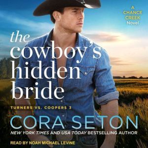 The Cowboys Hidden Bride, Cora Seton