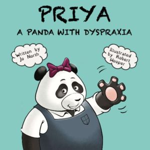 Priya, A panda with dyspraxia, Jo North