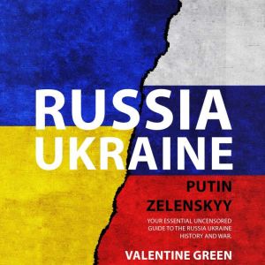 RUSSIA UKRAINE, PUTIN ZELENSKYY, Valentine Green