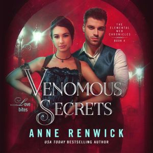 Venomous Secrets: A Steampunk Romance