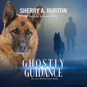 Ghostly Guidance, Sherry A. Burton