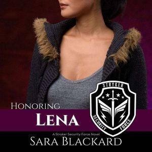 Honoring Lena, Sara Blackard