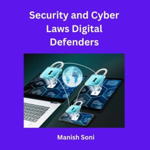Security and Cyber Laws Digital Defen..., Manish Soni