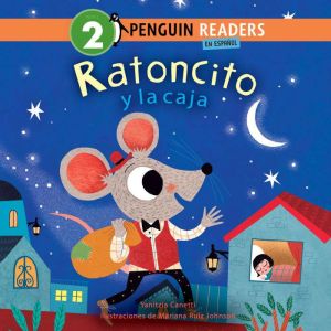 Ratoncito y la caja (Ratoncito and the Box Spanish Edition)