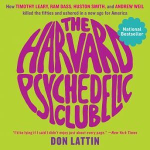 The Harvard Psychedelic Club, Don Lattin
