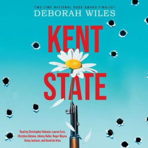 Kent State, Deborah Wiles