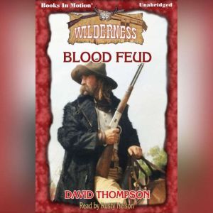 Blood Feud, David Thompson