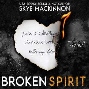 Broken Spirit, Skye MacKinnon