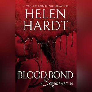 Blood Bond 10, Helen Hardt