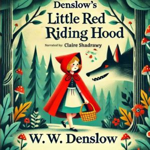 Denslow's Little Red Riding Hood
