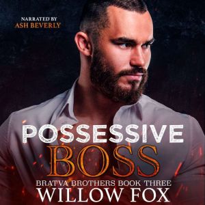 Possessive Boss, Willow Fox