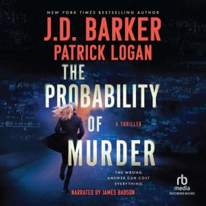 The Probability of Murder, J.D. Barker