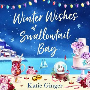 Winter Wishes at Swallowtail Bay