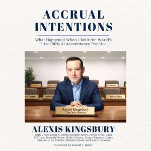Accrual Intentions, Alexis Kingsbury
