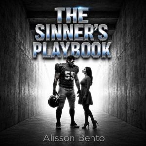 The Sinners Playbook, Alisson Bento
