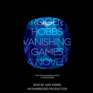 Vanishing Games, Roger Hobbs