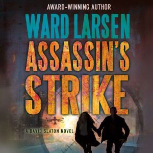 Assassins Strike, Ward Larsen
