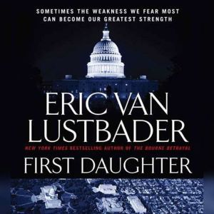 First Daughter, Eric Van Lustbader