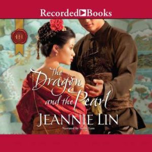 The Dragon and the Pearl, Jeannie Lin