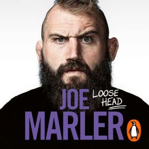 Loose Head, Joe Marler