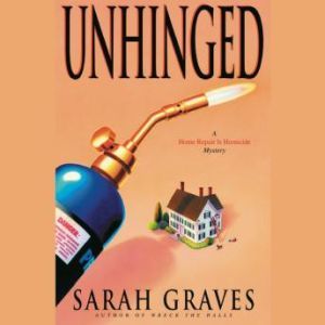 Unhinged, Sarah Graves