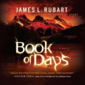 Book of Days, James L. Rubart
