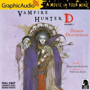 Vampire Hunter D Volume 3  Demon De..., Hideyuki Kikuchi