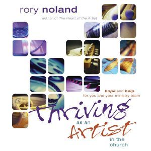 Thriving as an Artist in the Church, Rory Noland