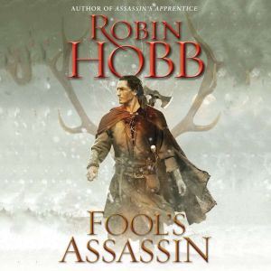 Fools Assassin, Robin Hobb