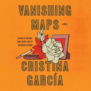 Vanishing Maps, Cristina Garcia