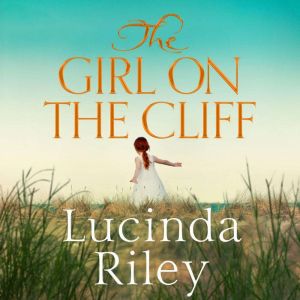 The Girl on the Cliff, Lucinda Riley
