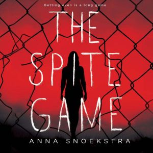 The Spite Game, Anna Snoekstra