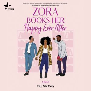 Zora Books Her Happy Ever After, Taj McCoy