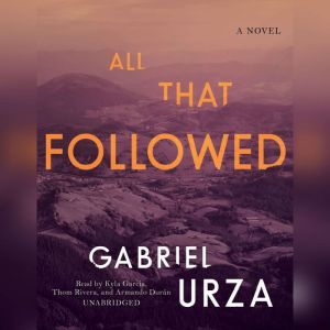 All That Followed, Gabriel Urza