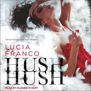 Hush, Hush, Lucia Franco
