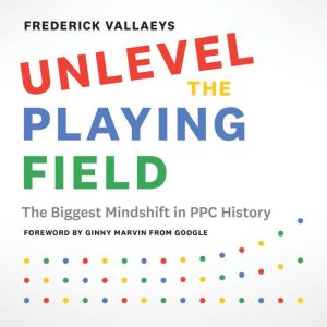 Unlevel the Playing Field, Frederick Vallaeys