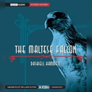 The Maltese Falcon, Dashiell Hammett