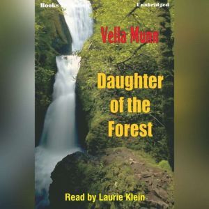 Daughter Of The Forest, Vella Munn