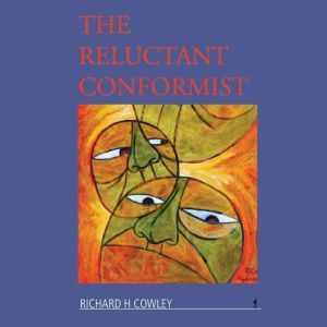 The Reluctant Conformist: The Erratic Nomad