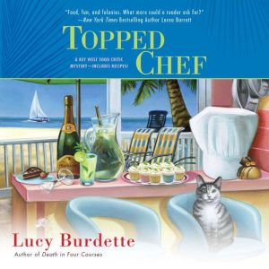 Topped Chef, Lucy Burdette