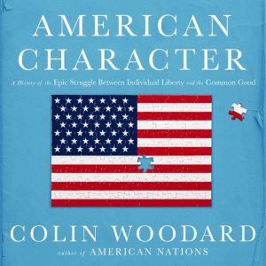 American Character, Colin Woodard