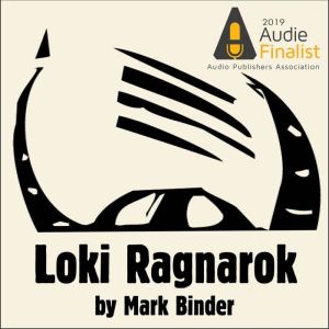 Loki Ragnarok, Mark Binder