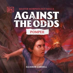 Against the Odds Pompeii