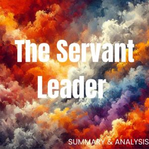 The Servant Leader Book summary an..., Logan Crest