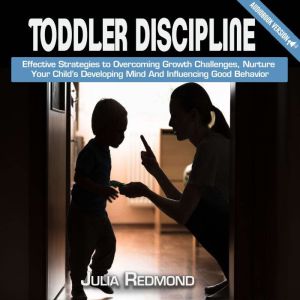 Toddler Discipline, Julia Redmon